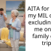 AITA for calling my MIL out for excluding only me on the family girls’ trip?