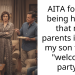 AITA for not being happy that my parents invited my son to my “welcome party”?