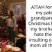 AITAH for telling my paternal grandparents on Christmas Day that my brother and I hate them for insulting our dead mom all the time?