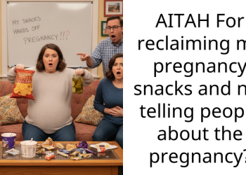 AITAH For reclaiming my pregnancy snacks and not telling people about the pregnancy?
