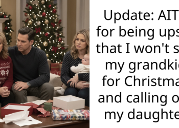 Update: AITA for being upset that I won’t see my grandkid for Christmas and calling out my daughter