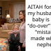 AITAH for telling my husband our baby is not a “do-over” for the “mistakes” made with his nephew?