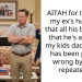 AITAH for taunting my ex’s husband that all his bragging that he’s as much my kids dad as I am has been proven wrong by them repeatedly?