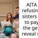 AITA for refusing my sisters offer to pay for the gender reveal scan?
