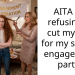 AITA for refusing to cut my hair for my sister’s engagement party?