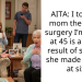 AITA: I told my mom the major surgery I’m facing at 45 is a direct result of surgery she made me get at six.
