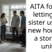 AITA for not letting my sister use my new home as a storage unit?