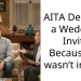 AITA Declined a Wedding Invite Because GF wasn’t invited
