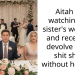 Aitah for watching my sister’s wedding and reception devolve into a shit show without helping?