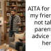 AITA for telling my friend I’m not taking parenting advice from her?
