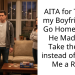 AITA for Telling my Boyfriend to Go Home When He Made Me Take the Bus instead of Giving Me a Ride?