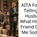 AITA For Not Telling My Husband What His Best Friend Did To Me Sooner?