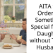 AITA for Ordering Something Special for my Daughter without Telling Husband?