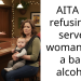 AITA for refusing to serve a woman with a baby alcohol?