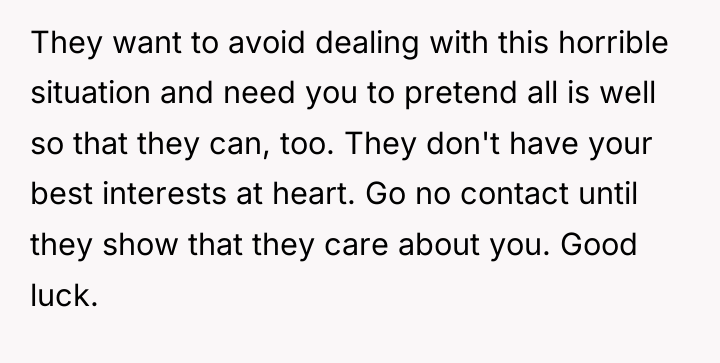 They want to avoid dealing with this horrible situation and...