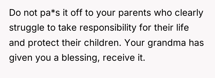 Do not pa*s it off to your parents who clearly...