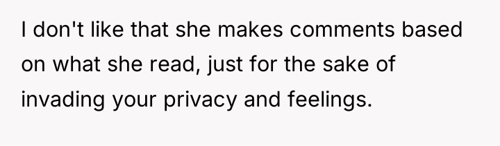 I don't like that she makes comments based on what...