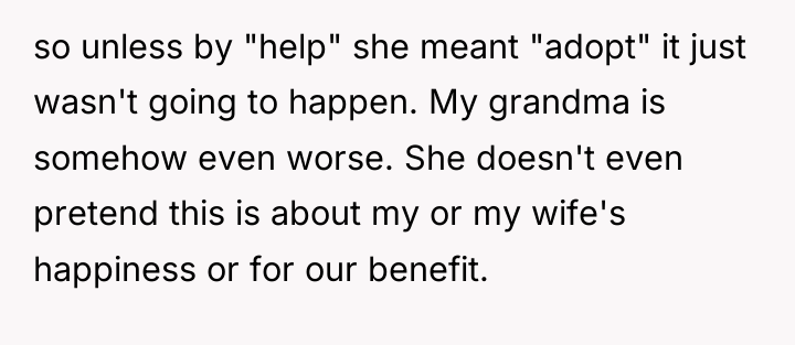 so unless by "help" she meant "adopt" it just wasn't...