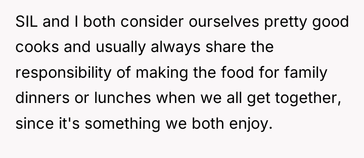 SIL and I both consider ourselves pretty good cooks and...