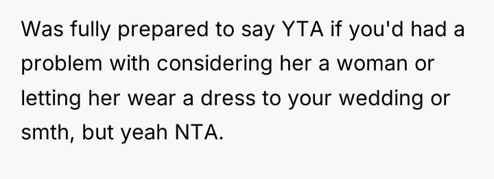 Was fully prepared to say YTA if you'd had a...