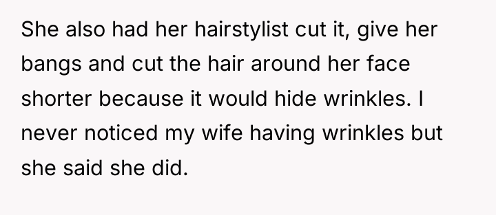 She also had her hairstylist cut it, give her bangs...