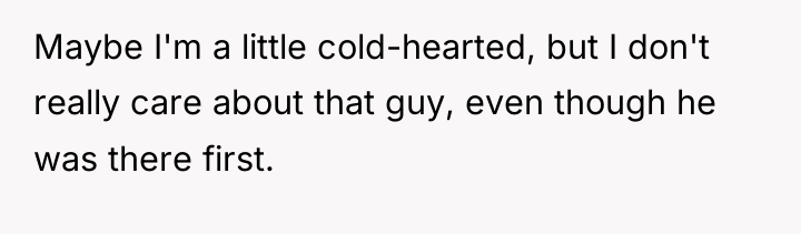 Maybe I'm a little cold-hearted, but I don't really care...