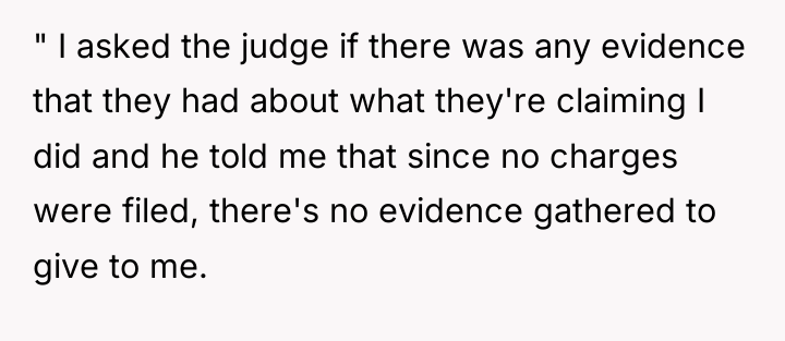 " I asked the judge if there was any evidence...