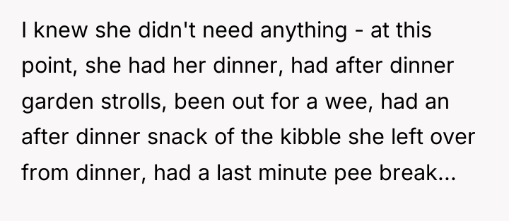I knew she didn't need anything - at this point,...