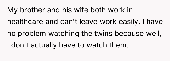 My brother and his wife both work in healthcare and...