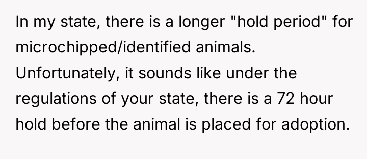 In my state, there is a longer "hold period" for...
