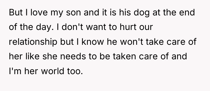 But I love my son and it is his dog...