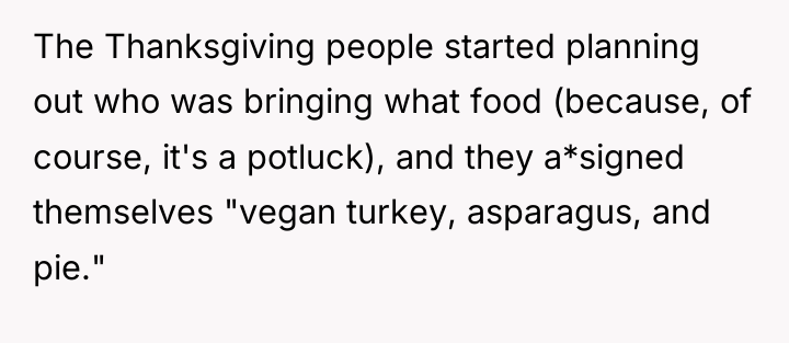 The Thanksgiving people started planning out who was bringing what...
