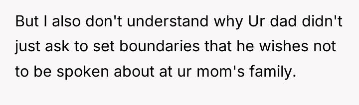 But I also don't understand why Ur dad didn't just...