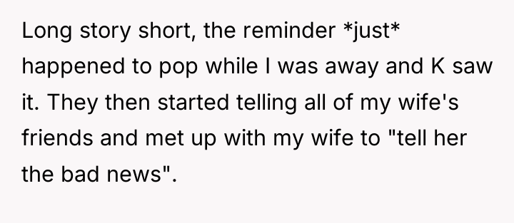 Long story short, the reminder *just* happened to pop while...