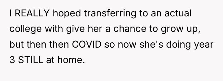 I REALLY hoped transferring to an actual college with give...