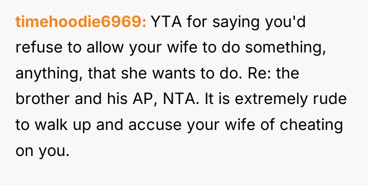 timehoodie6969 YTA for saying you'd refuse to allow your wife...