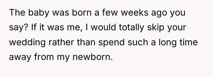The baby was born a few weeks ago you say?...