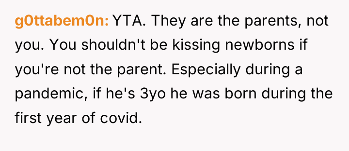 g0ttabem0n YTA. They are the parents, not you. You shouldn't...