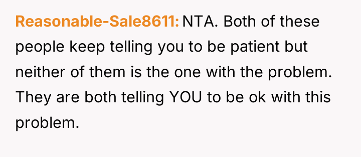 Reasonable-Sale8611 NTA. Both of these people keep telling you to...