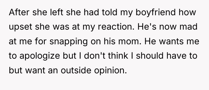 After she left she had told my boyfriend how upset...