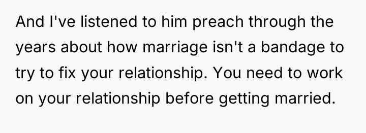 And I've listened to him preach through the years about...