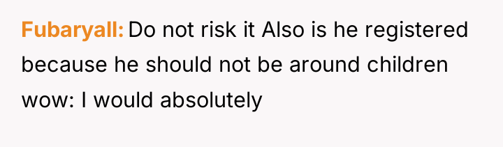 Fubaryall Do not risk it Also is he registered because...