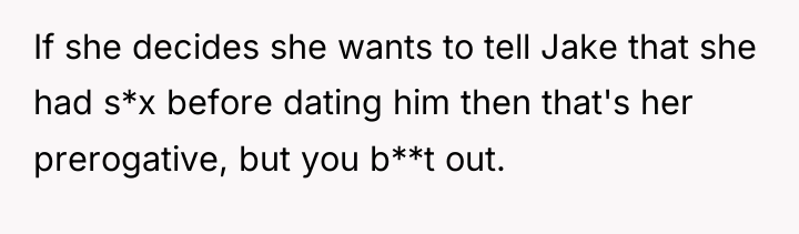 If she decides she wants to tell Jake that she...
