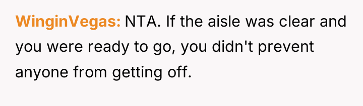 WinginVegas NTA. If the aisle was clear and you were...