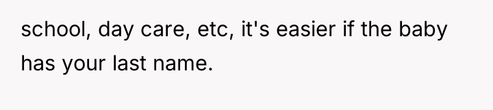 school, day care, etc, it's easier if the baby has...