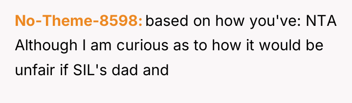 No-Theme-8598 based on how you've: NTA Although I am curious...