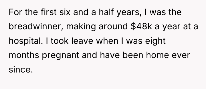 For the first six and a half years, I was...