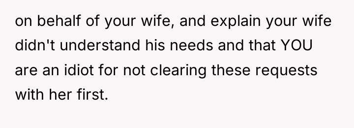 on behalf of your wife, and explain your wife didn't...