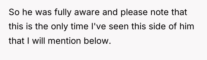 So he was fully aware and please note that this...