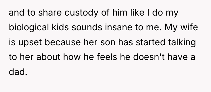 and to share custody of him like I do my...